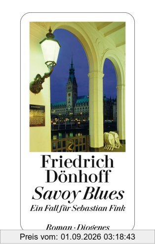 Savoy Blues: Ein Fall für Sebastian Fink