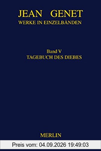 Werkausgabe: Werke in Einzelbänden, Bd.5, Tagebuch des Diebes