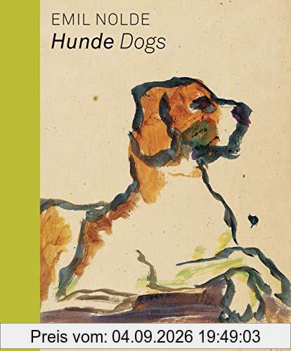 Emil Nolde. Hunde/Dogs (dt./engl.)
