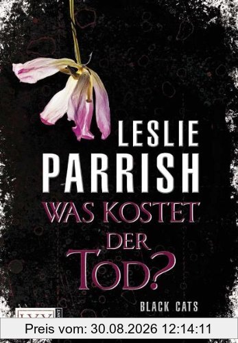 Black CATS: Was kostet der Tod?