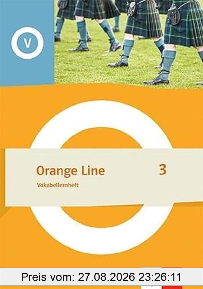 Orange Line 3 Grundkurs: Vokabellernheft Klasse 7 (Orange Line. Ausgabe ab 2022)
