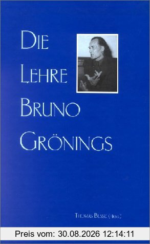 Die Lehre Bruno Grönings