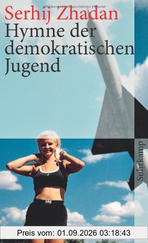 Hymne der demokratischen Jugend (suhrkamp taschenbuch)