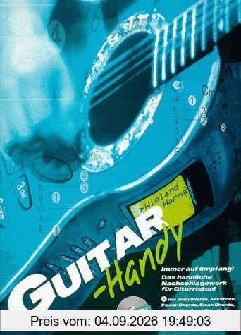 Guitar-Handy: Immer auf Empfang! Das handliche Nachschlagewerk für Gitarristen!