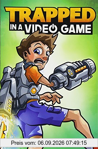 Trapped in a Video Game (Book 1)
