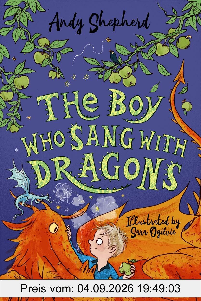 The Boy Who Sang with Dragons (The Boy Who Grew Dragons 5)