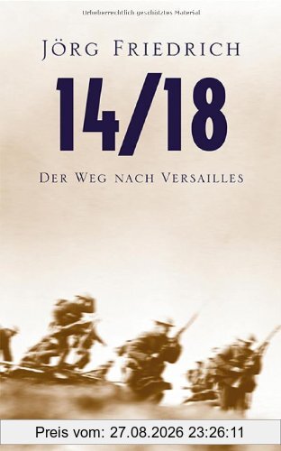 14/18: Der Weg nach Versailles