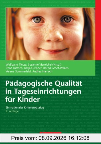 Pädagogische Qualität in Tageseinrichtungen für Kinder: Ein nationaler Kriterienkatalog