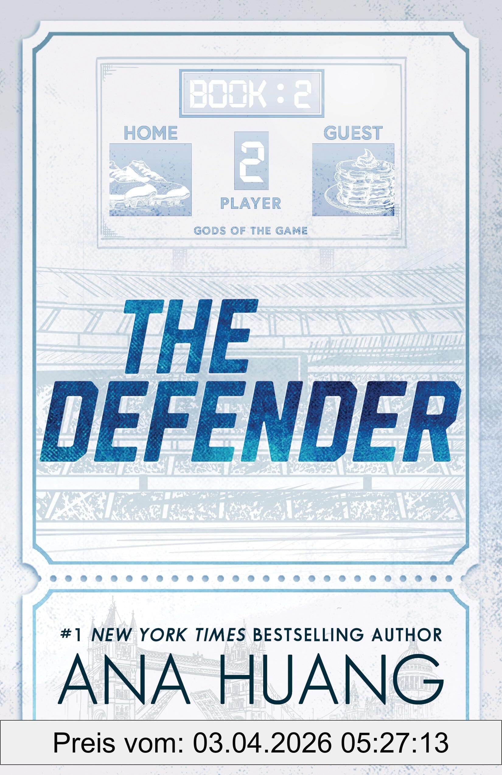 Ana Huang The Defender (Gods Of The Game, 2)
