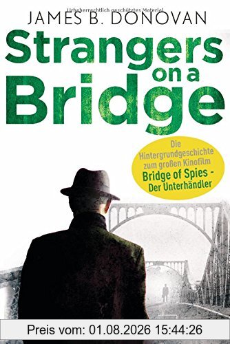 Donovan, James B. Strangers On A Bridge