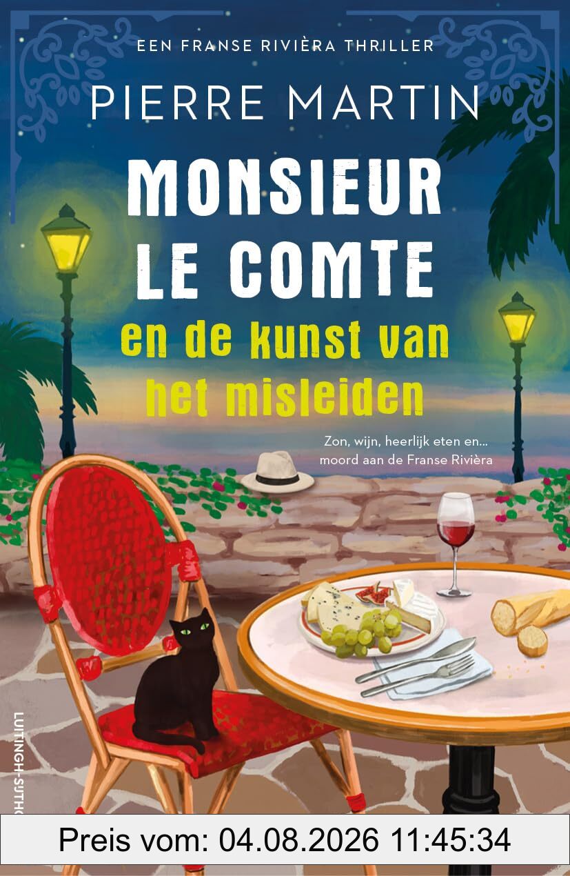 Pierre Martin Monsieur Le Comte En De Kunst Van Het Misleiden (Monsieur Le Comte, 2)