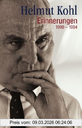 Helmut Kohl Erinnerungen 1990-1994