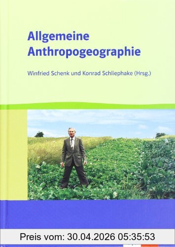 Winfried Schenk Allgemeine Anthropogeographie