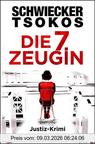 Florian Schwiecker Die Siebte Zeugin, Justiz-Krimi (Eberhardt & Jarmer Ermitteln, Band 1)