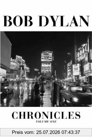 Bob Dylan Chronicles Volume 1