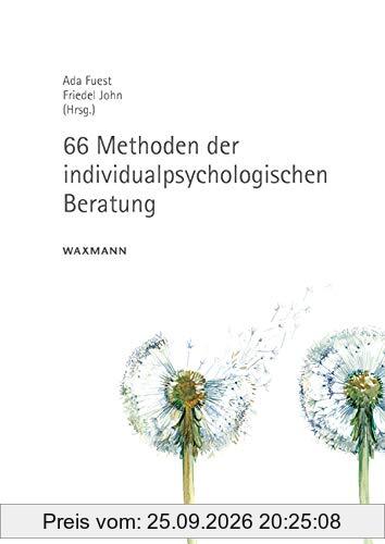 66 Methoden der individualpsychologischen Beratung