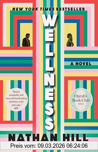 Nathan Hill Wellness, A Novel