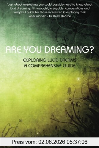 Daniel Love Are You Dreaming?, Exploring Lucid Dreams, A Comprehensive Guide