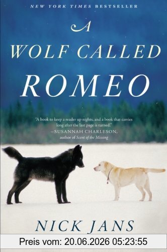 Nick Jans A Wolf Called Romeo