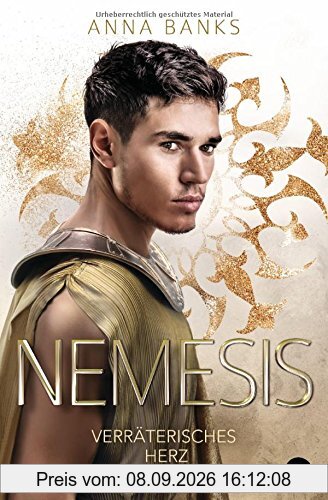 Nemesis - Verräterisches Herz (Die Nemesis-Reihe, Band 2)