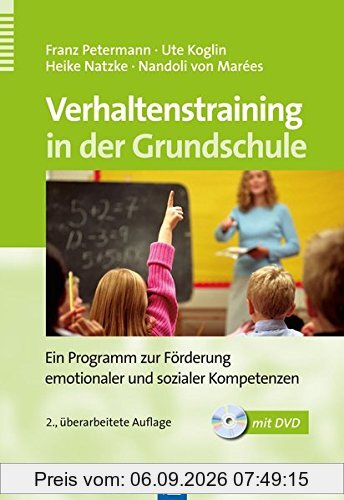 Verhaltenstraining in der Grundschule: Ein Programm zur Förderung emotionaler und sozialer Kompetenzen