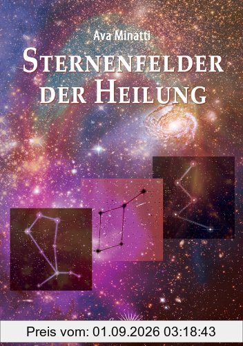 Sternenfelder der Heilung