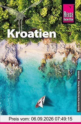 Reise Know-How Reiseführer Kroatien