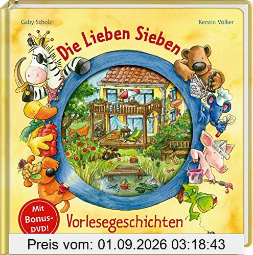 Die Lieben Sieben - Vorlesegeschichten