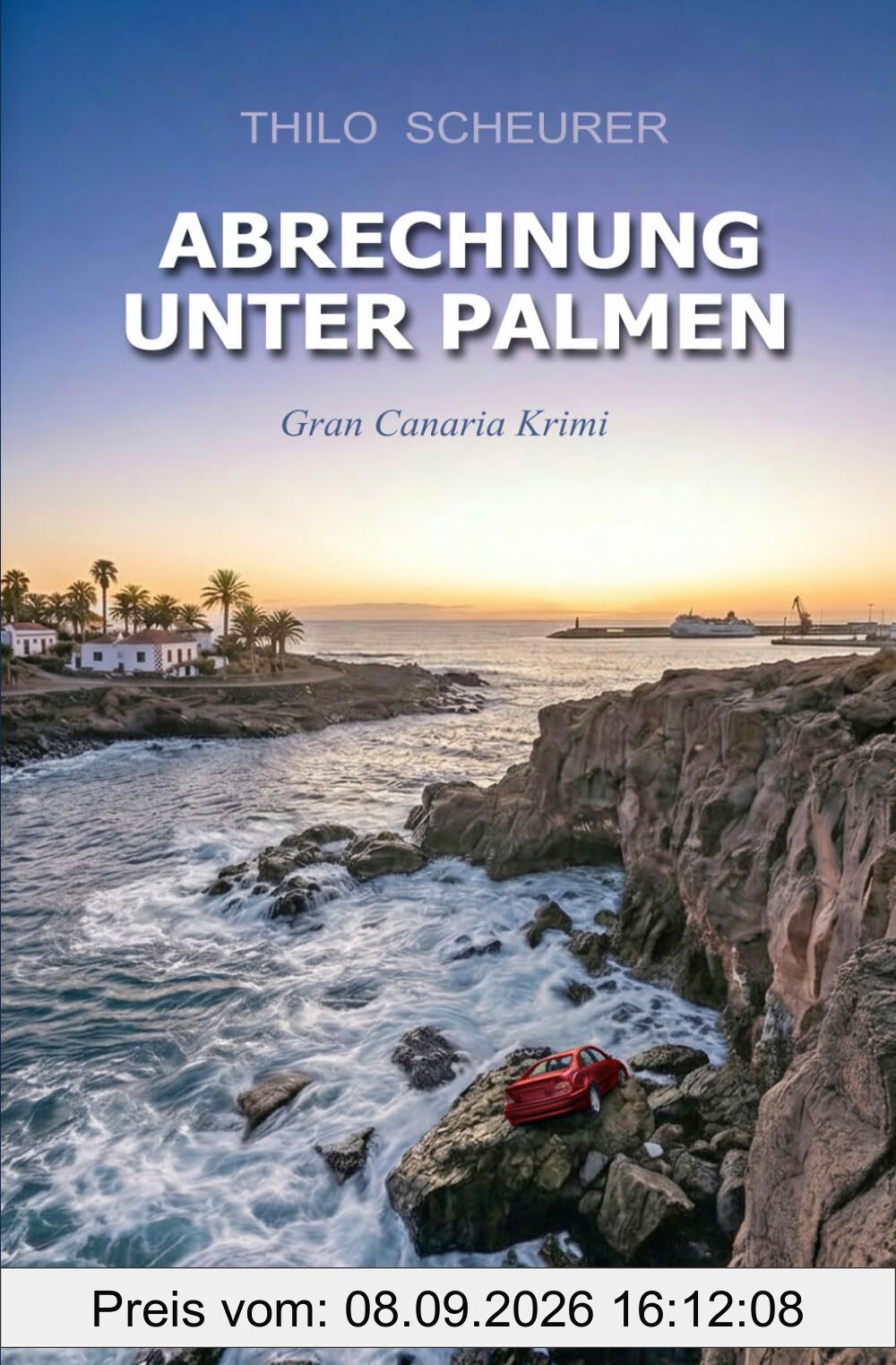 Abrechnung unter Palmen: Gran Canaria Krimi