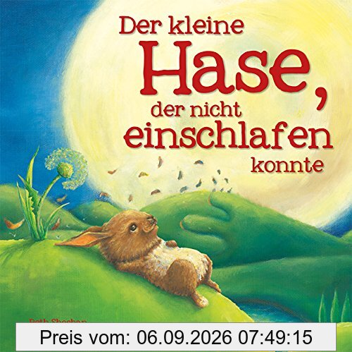 Der kleine Hase, der nicht einschlafen konnte