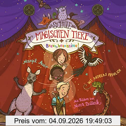 Die Schule der magischen Tiere 13: Bravo, bravissimo!: 2 CDs (13)