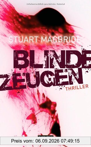 Blinde Zeugen: Thriller