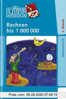 LÜK Übungsheft, Rechnen bis 1 Mio