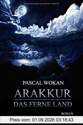 Arakkur: Das ferne Land