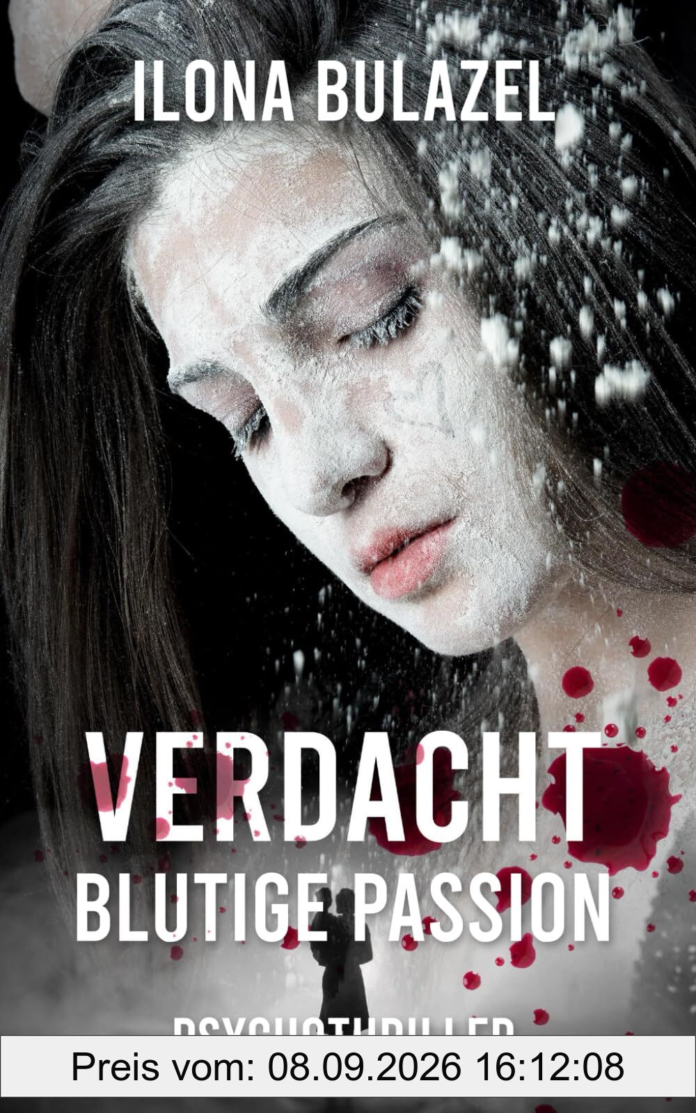 Verdacht - Blutige Passion: Psychothriller (Verdacht - Hauptkommissare Link und Strickle)