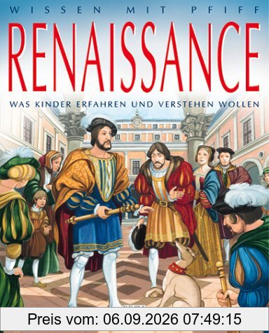 Renaissance: Was Kinder erfahren und verstehen wollen