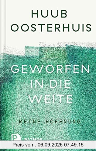 Geworfen in die Weite: Meine Hoffnung. Herausgegeben und ins Deutsche übersetzt von Cornelis Kok