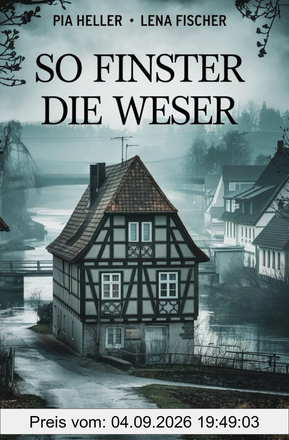 So finster die Weser