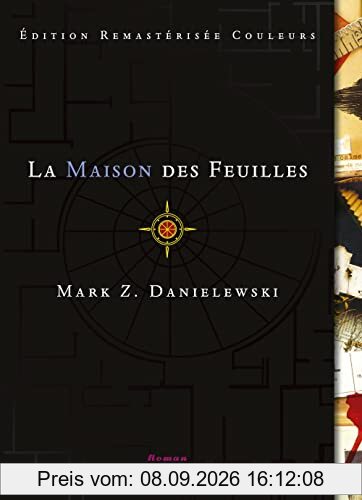 La maison des feuilles : par Zampano, avec une introduction et des notes de Johnny Errand