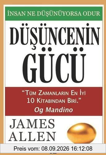 Düşüncenin Gücü: İnsan Ne Düşünüyorsa Odur