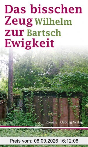 Das bisschen Zeug zur Ewigkeit