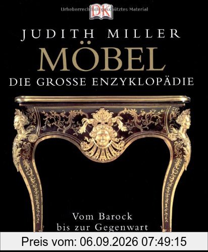 Möbel - Die große Enzyklopädie. Vom Barock bis zur Gegenwart
