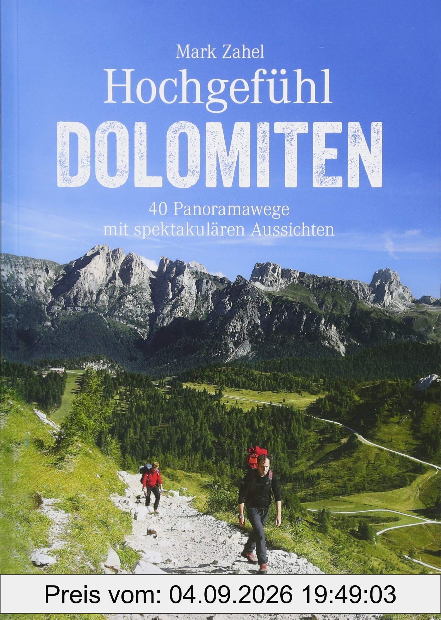 Hochgefühl Dolomiten
