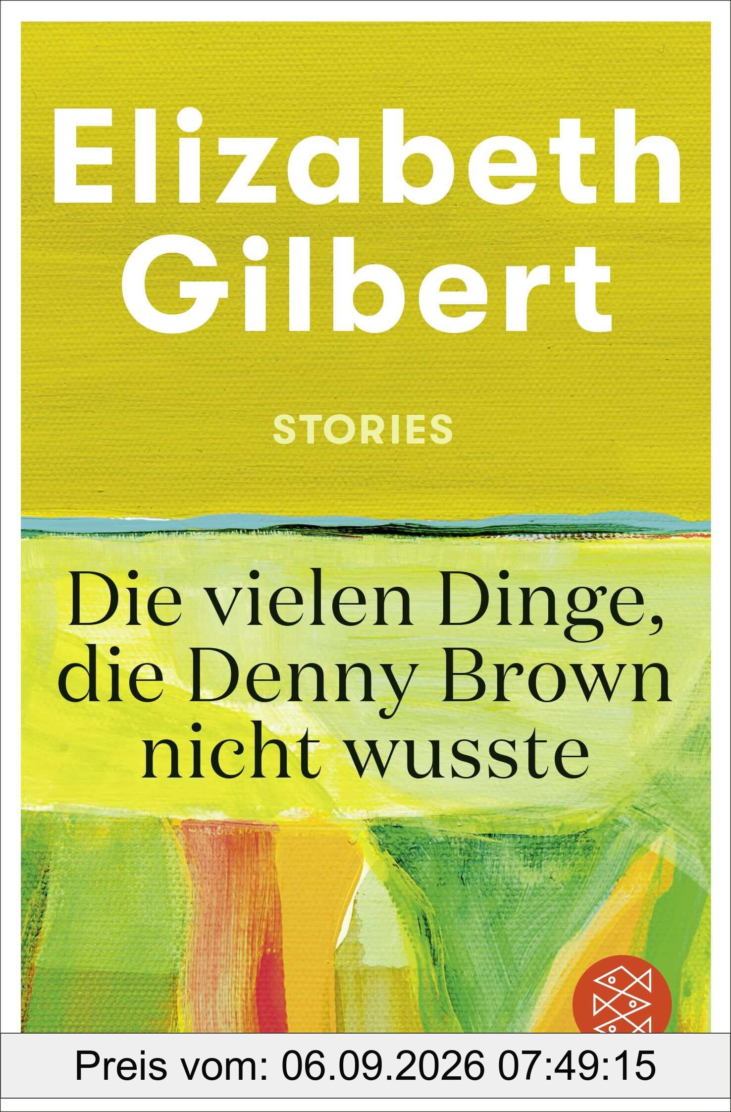 Die vielen Dinge, die Denny Brown nicht wusste: Stories