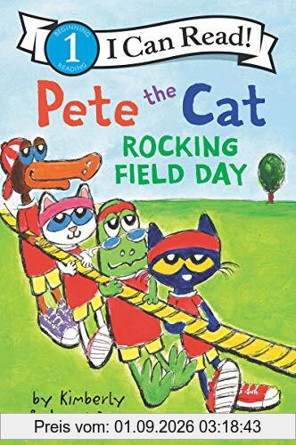 Pete the Cat: Rocking Field Day (I Can Read Level 1)