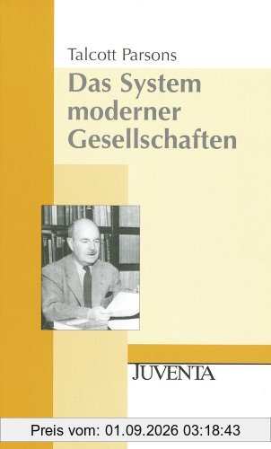 Das System moderner Gesellschaften
