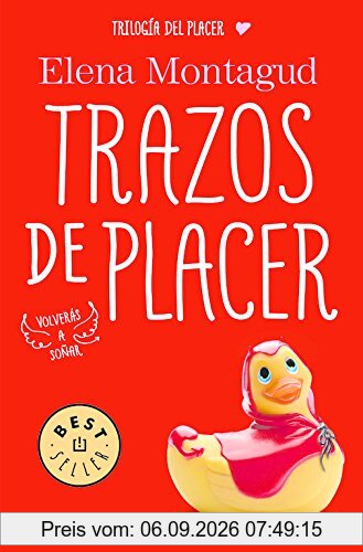Trilogía del placer 1. Trazos de placer (BEST SELLER, Band 26200)