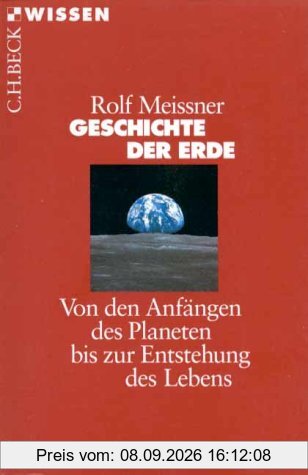 Geschichte der Erde: Von den Anfängen des Planeten bis zur Entstehung des Lebens