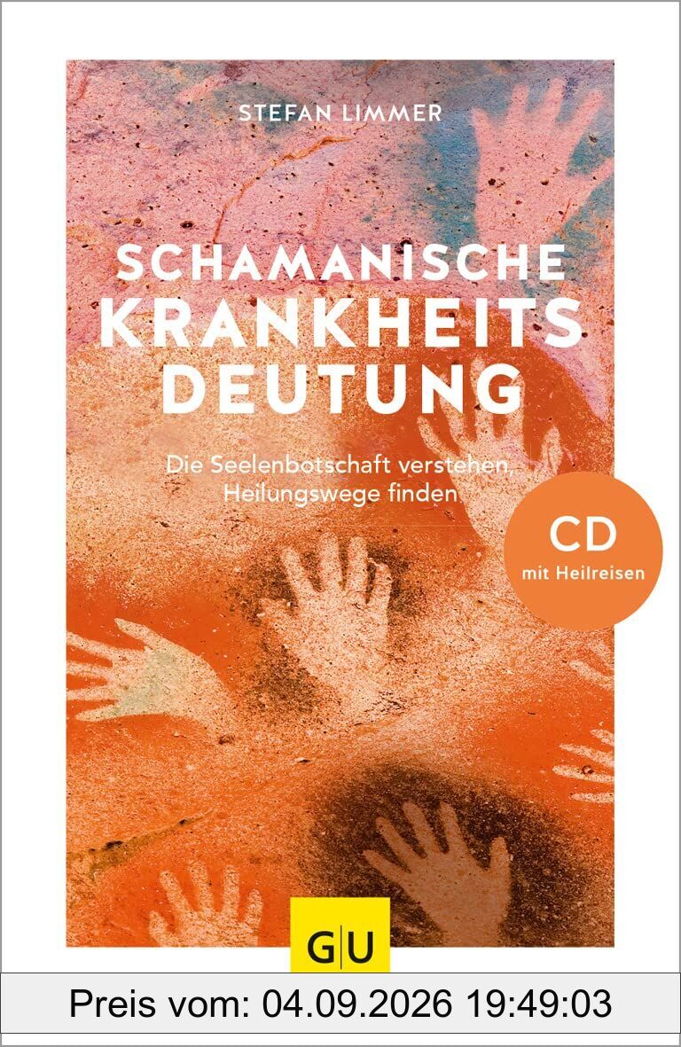 Schamanische Krankheitsdeutung (mit CD)