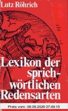 Lexikon der sprichwörtlichen Redensarten: 4 Bde.